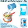 TVTimeDirect Houseware Chilled Cereal To Go Container - Blue